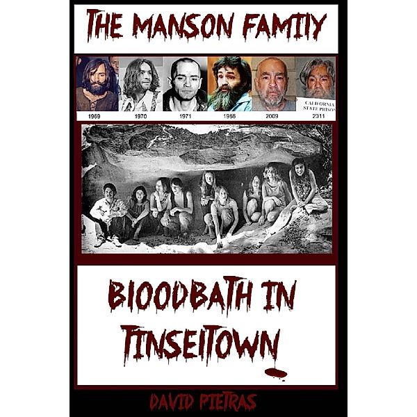 Bloodbath in Tinseltown, David Pietras