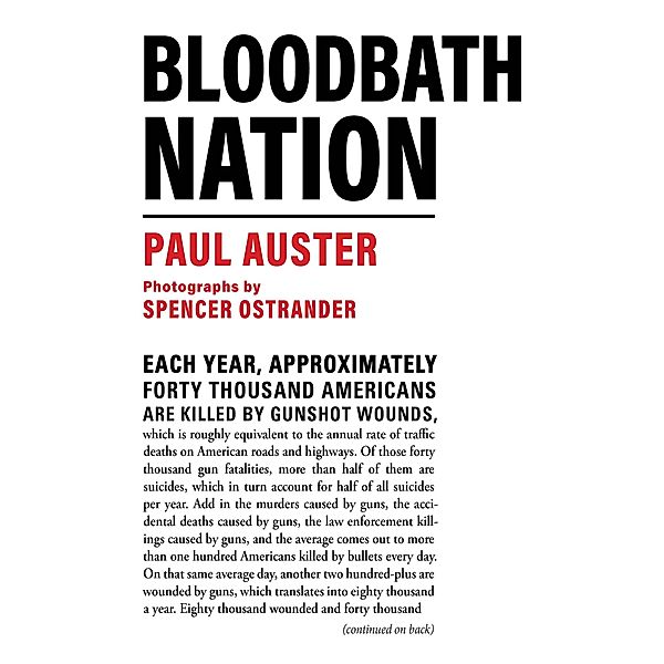 Bloodbath Nation, Paul Auster