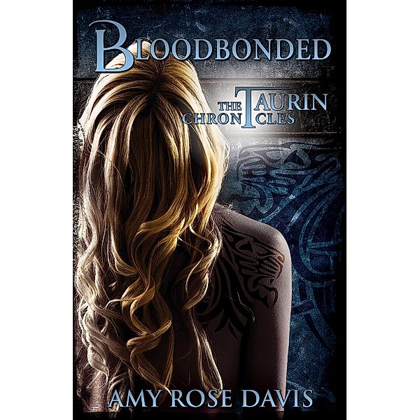 Bloodbonded, Amy Rose Davis