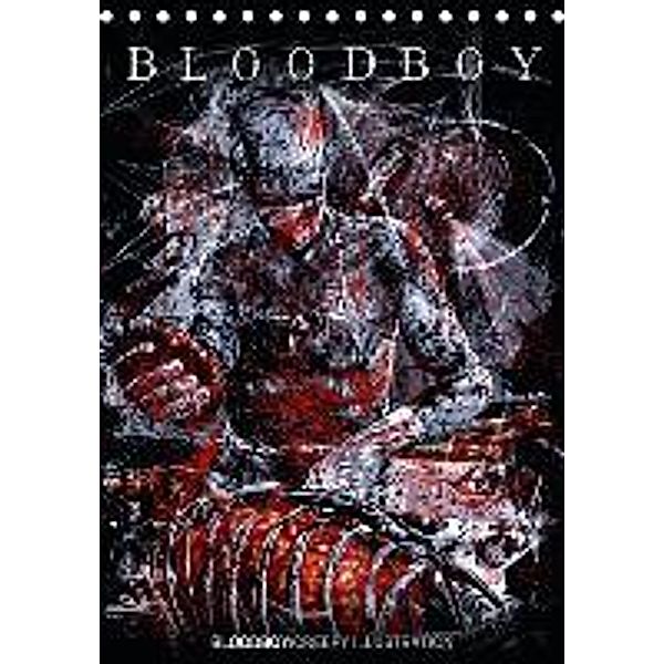 BLOODBOY/CREEPY ILLUSTRATION (Tischkalender 2016 DIN A5 hoch), BLOODBOY