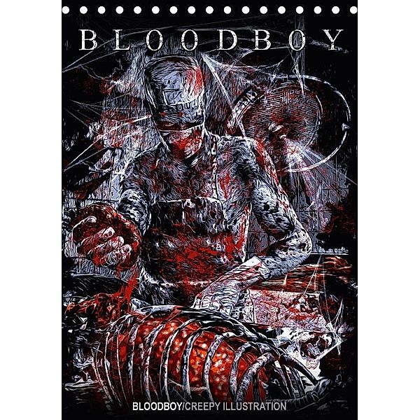 BLOODBOY/CREEPY ILLUSTRATION (Tischkalender 2017 DIN A5 hoch), BLOODBOY