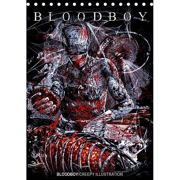 BLOODBOY/CREEPY ILLUSTRATION (Tischkalender 2021 DIN A5 hoch), Bloodboy