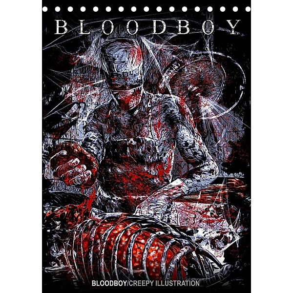 BLOODBOY/CREEPY ILLUSTRATION (Tischkalender 2023 DIN A5 hoch), Bloodboy