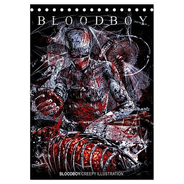 BLOODBOY/CREEPY ILLUSTRATION (Tischkalender 2024 DIN A5 hoch), CALVENDO Monatskalender, Bloodboy
