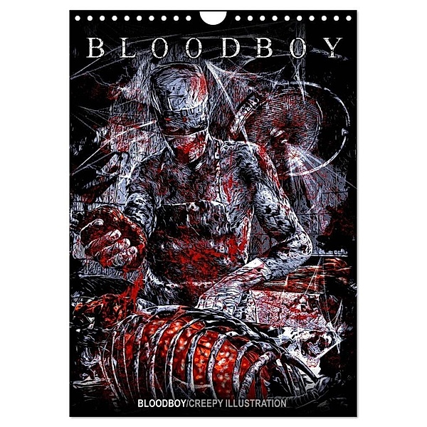 BLOODBOY/CREEPY ILLUSTRATION (Wandkalender 2024 DIN A4 hoch), CALVENDO Monatskalender, Bloodboy
