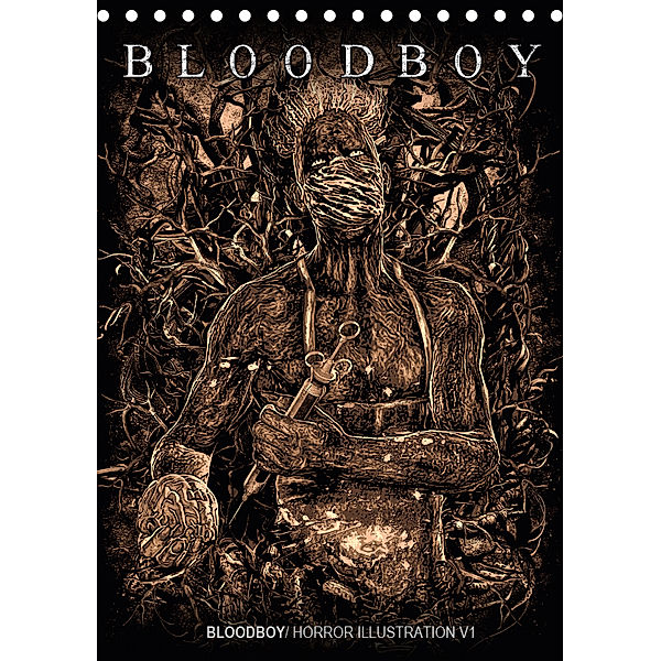 BLOODBOY/ HORROR ILLUSTRATION V1 (Tischkalender 2019 DIN A5 hoch), Bloodboy
