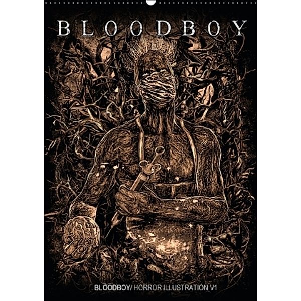BLOODBOY/ HORROR ILLUSTRATION V1 (Wandkalender 2015 DIN A2 hoch), BLOODBOY