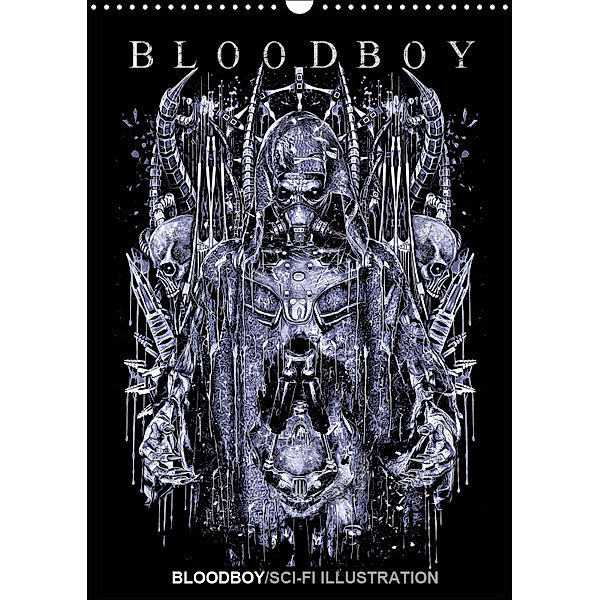 BLOODBOY/SCI-FI ILLUSTRATION (Wandkalender 2019 DIN A3 hoch), Bloodboy