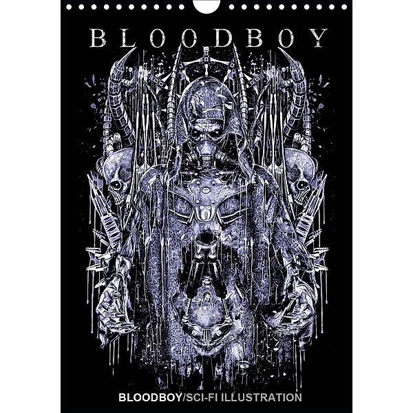 BLOODBOY/SCI-FI ILLUSTRATION (Wandkalender 2021 DIN A4 hoch), Bloodboy