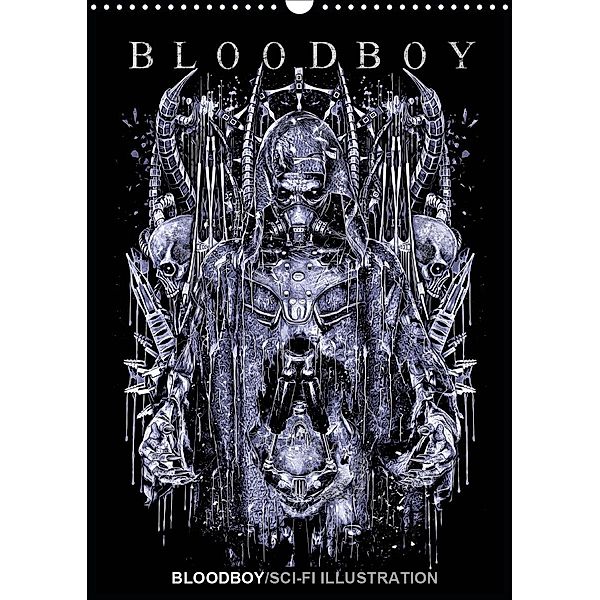 BLOODBOY/SCI-FI ILLUSTRATION (Wandkalender 2021 DIN A3 hoch), Bloodboy