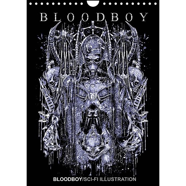 BLOODBOY/SCI-FI ILLUSTRATION (Wandkalender 2023 DIN A4 hoch), Bloodboy