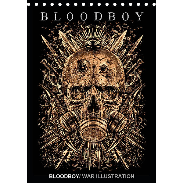 BLOODBOY/WAR ILLUSTRATION (Tischkalender 2019 DIN A5 hoch), Bloodboy