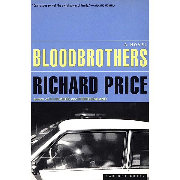 Bloodbrothers, Richard Price