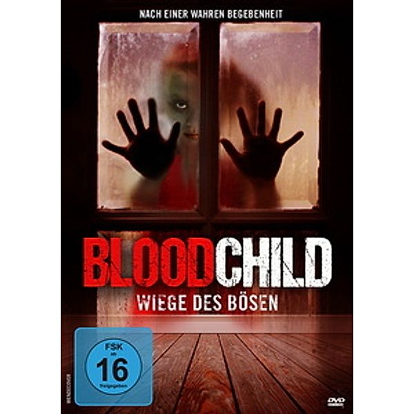 BloodChild - Wiege des Bösen, Alyx Melone, Biden Hill, Cynthia L MacQuarrie