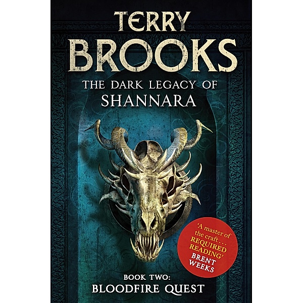 Bloodfire Quest / Dark Legacy of Shannara Bd.2, Terry Brooks