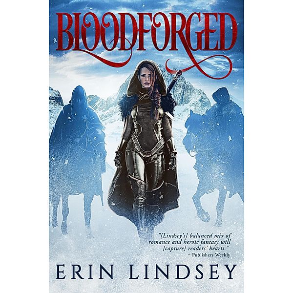 Bloodforged (The Bloodbound Series, #2) / The Bloodbound Series, Erin Lindsey