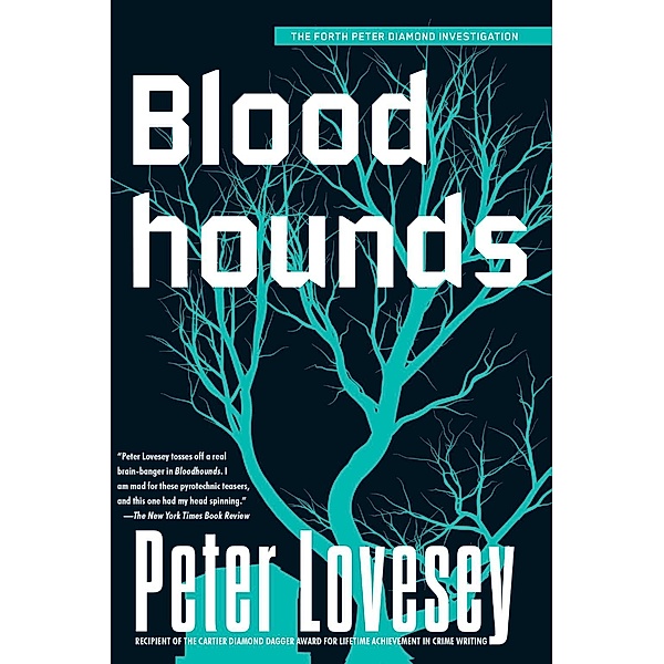 Bloodhounds / A Detective Peter Diamond Mystery Bd.4, Peter Lovesey