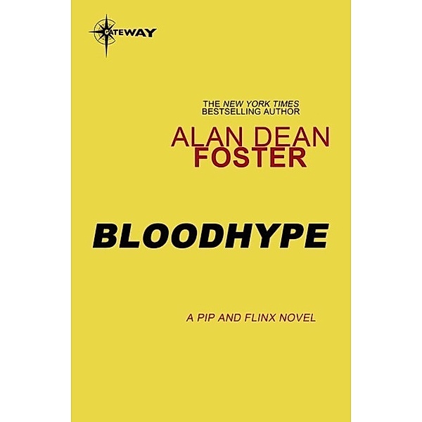 Bloodhype / Gateway Essentials, Alan Dean Foster