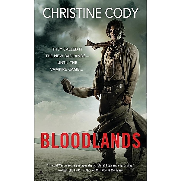 Bloodlands / A Novel of the Bloodlands Bd.1, Christine Cody