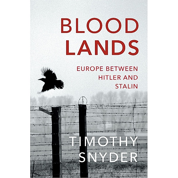 Bloodlands, English edition, Timothy Snyder