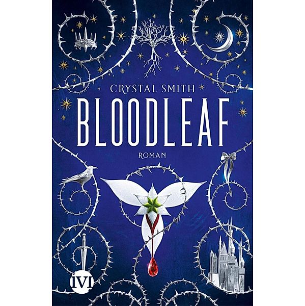 Bloodleaf / Bloodleaf Bd.1, Crystal Smith