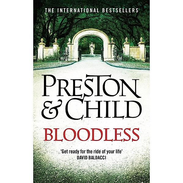 Bloodless / Agent Pendergast (englisch) Bd.20, Douglas Preston, Lincoln Child
