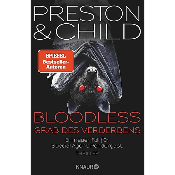 BLOODLESS - Grab des Verderbens / Pendergast Bd.2, Douglas Preston, Lincoln Child
