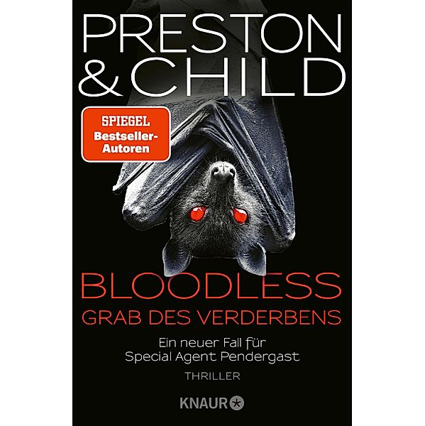 Bloodless - Grab des Verderbens / Pendergast Bd.20, Douglas Preston, Lincoln Child