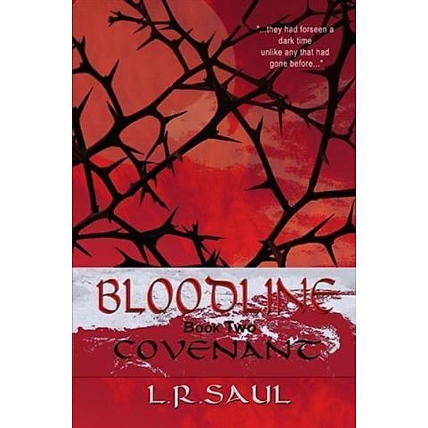 Bloodline: Covenant, LR Saul