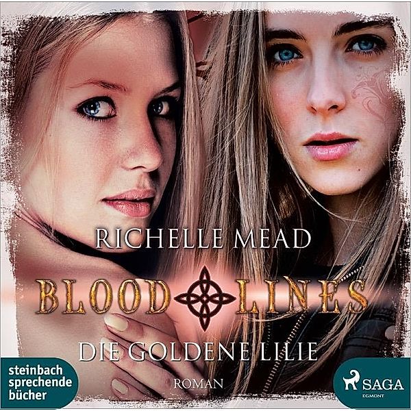 Bloodlines - 2 - Die goldene Lilie, Richelle Mead