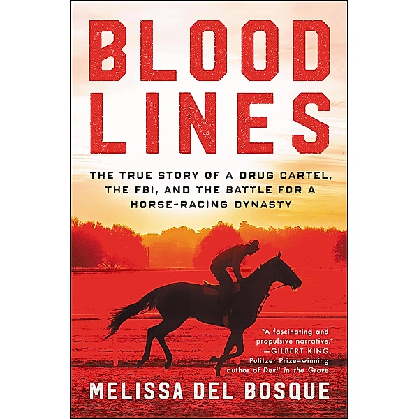 Bloodlines, Melissa Del Bosque