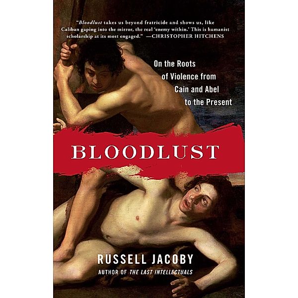 Bloodlust, Russell Jacoby