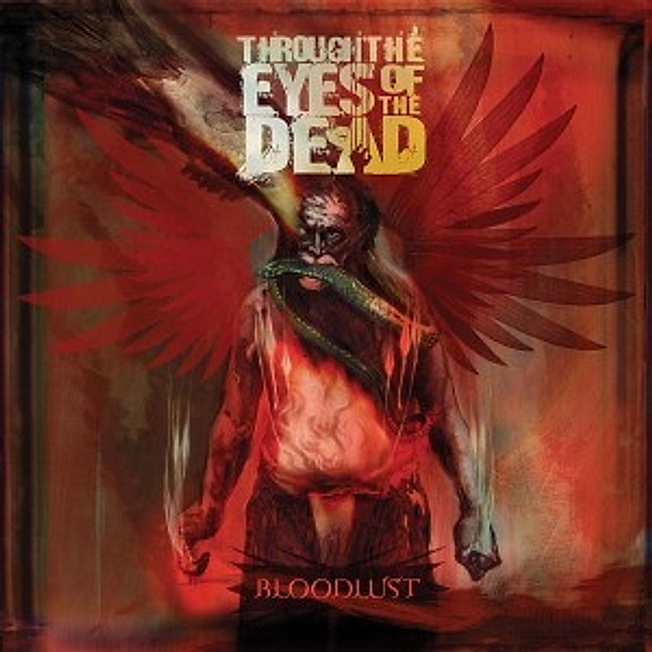 Bloodlust (Vinyl), Through The Eyes Of The Dead