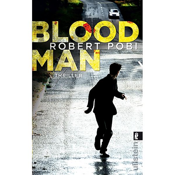 Bloodman / Ullstein eBooks, Robert Pobi