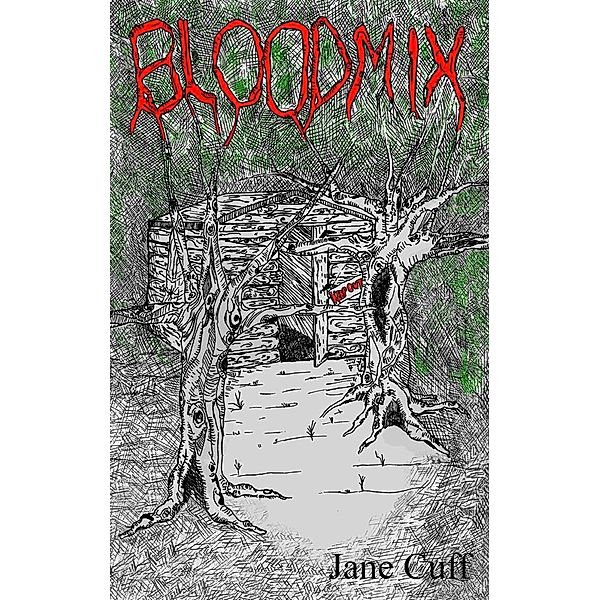BLOODMIX, Jane Cuff