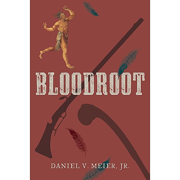 Bloodroot, Daniel V. Meier Jr.