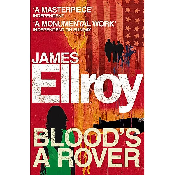 Blood's A Rover, James Ellroy