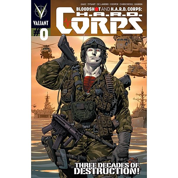 Bloodshot and H.A.R.D. Corps: H.A.R.D. Corps Issue 0, Christos Gage