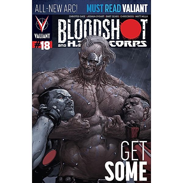 Bloodshot and H.A.R.D. Corps Issue 18, Christos Gage