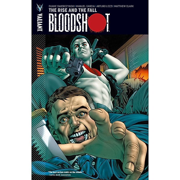 Bloodshot Vol. 2: The Rise and the Fall / Bloodshot (2012), Duane Swierczynski