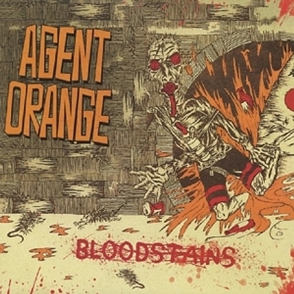 Bloodstains (Vinyl), Agent Orange