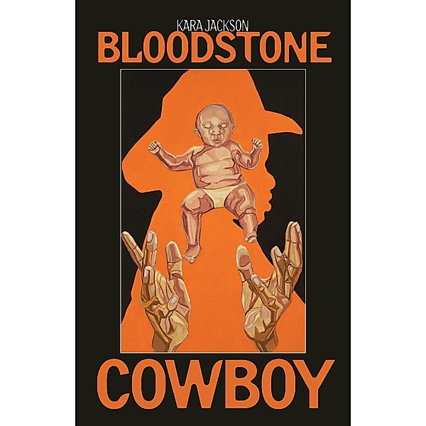 Bloodstone Cowboy, Kara Jackson
