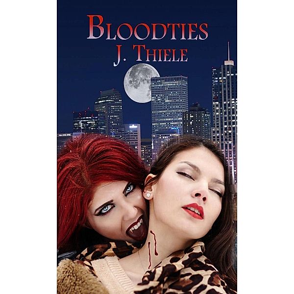 Bloodties (Bloodlines Trilogy, #2) / Bloodlines Trilogy, J. Thiele