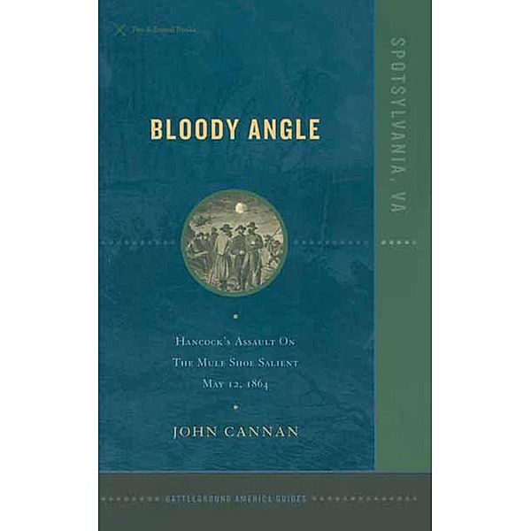 Bloody Angle, John Cannon