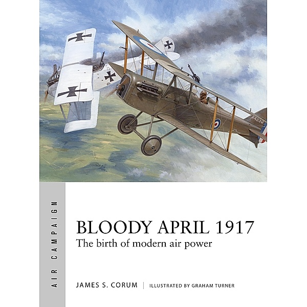 Bloody April 1917, James S. Corum