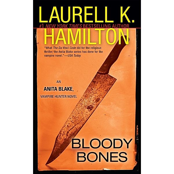 Bloody Bones / Anita Blake, Vampire Hunter Bd.5, Laurell K. Hamilton
