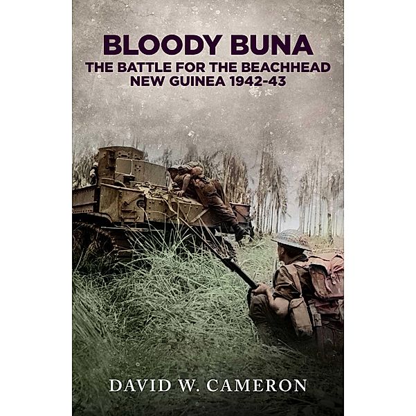 Bloody Buna, David W. Cameron