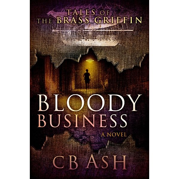 Bloody Business, C. B. Ash