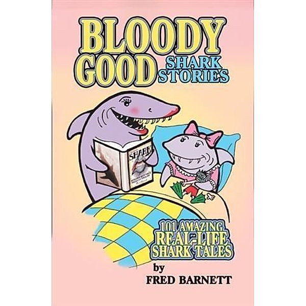 Bloody Good, Fred Barnett