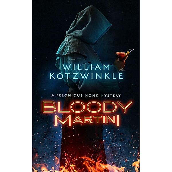 Bloody Martini, William Kotzwinkle